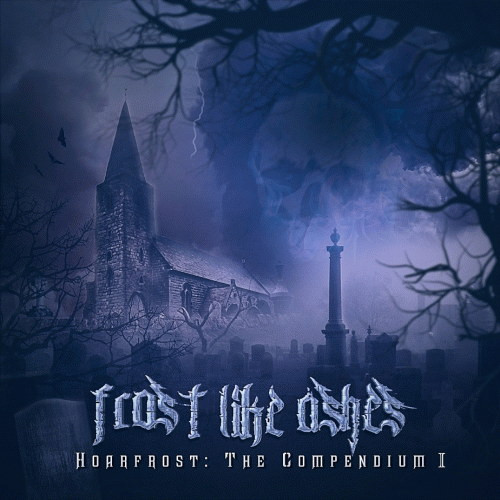Frost Like Ashes : Hoarfrost: The Compendium